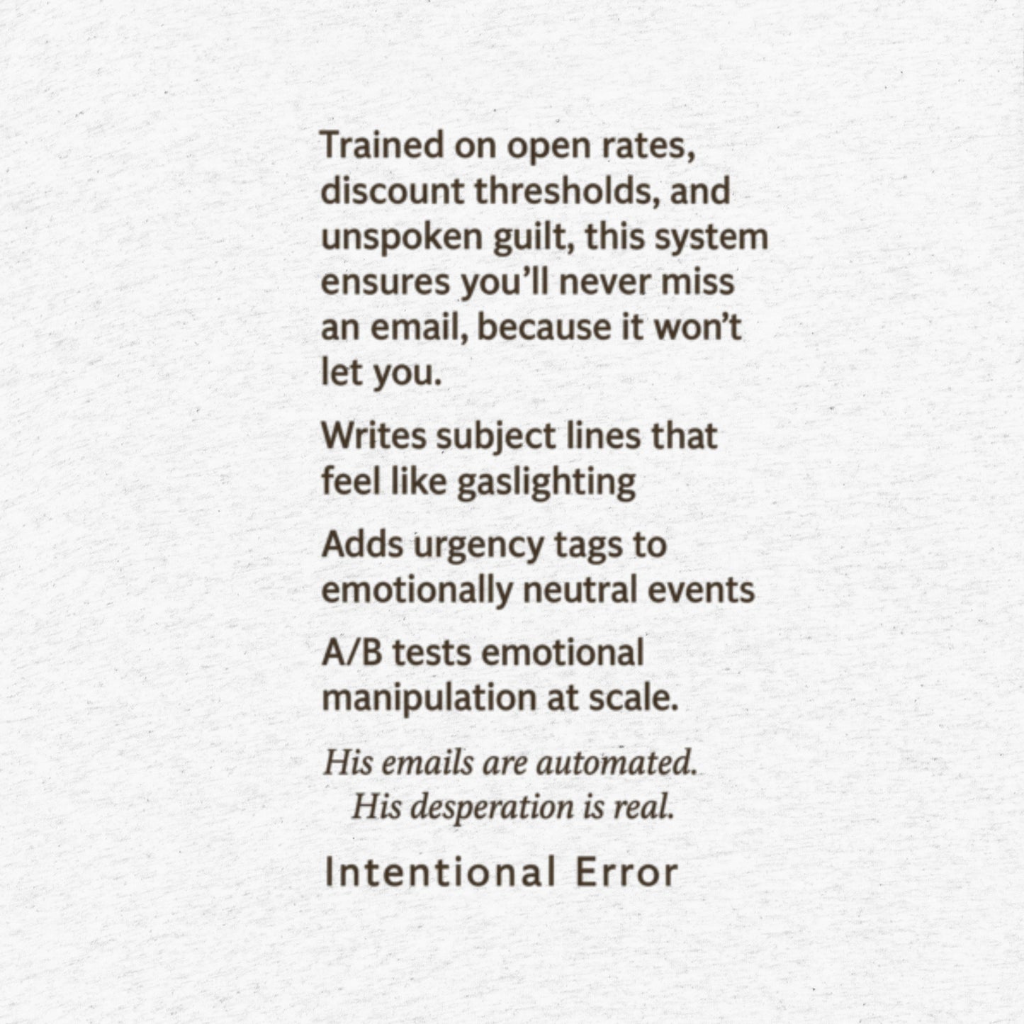 Back of Intentional Error's Chimpforce 360™ shirt with deadpan corporate satire about A/B testing, inbox guilt, and the sad little monkey behind your email funnel.