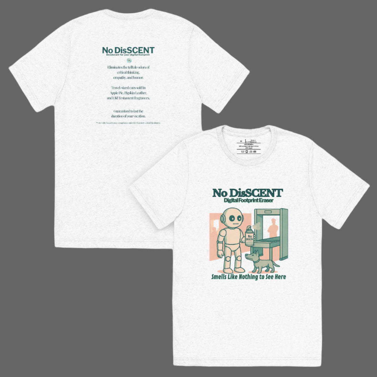 Back and front mockups of Intentional Error's No DisSCENT graphic T-shirt in white.