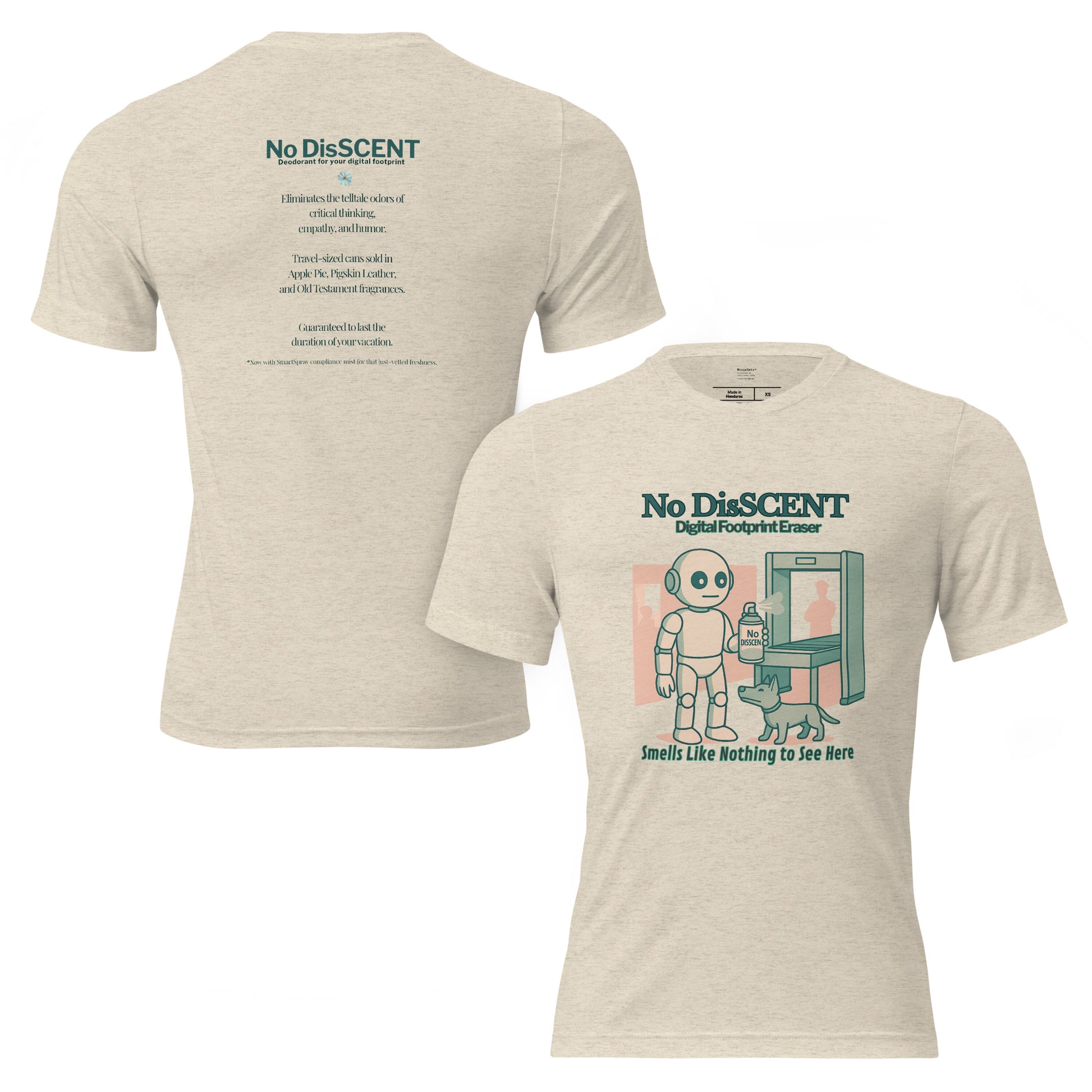 T-shirt featuring a robot spraying “No DisSCENT” deodorant at a TSA checkpoint. Satirical design mocking digital surveillance culture.