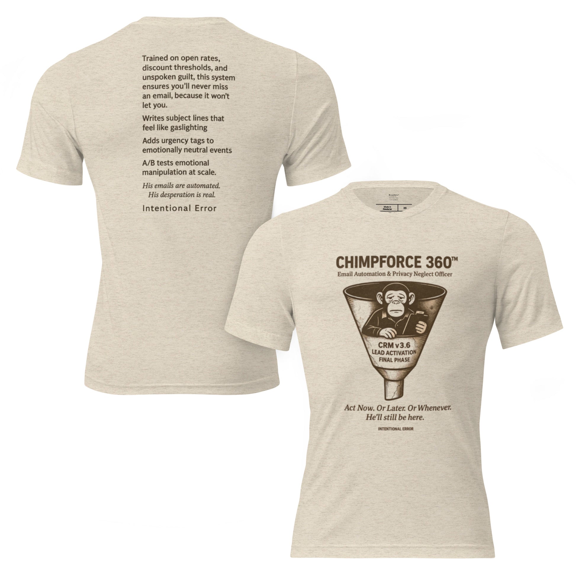 T-shirt featuring a robotic chimp slumped in a marketing funnel with “CRM v3.6 Lead Activation Final Phase.” Email satire graphic.