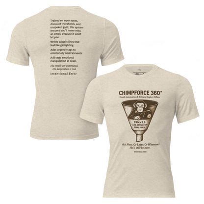 T-shirt featuring a robotic chimp slumped in a marketing funnel with “CRM v3.6 Lead Activation Final Phase.” Email satire graphic.