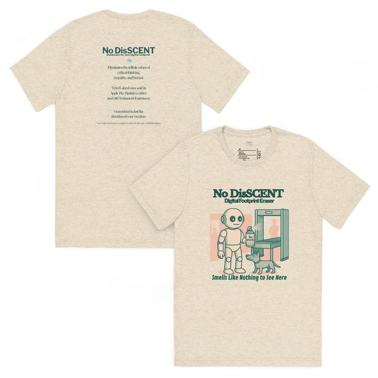 Back and front mockups of Intentional Error's No DisSCENT graphic T-shirt in oatmeal.