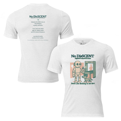T-shirt featuring a robot spraying “No DisSCENT” deodorant at a TSA checkpoint. Satirical design mocking digital surveillance culture.