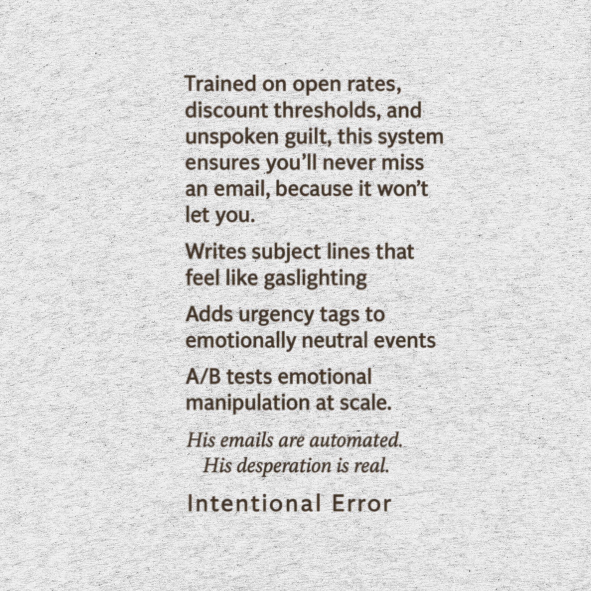 Back of Intentional Error's Chimpforce 360™ shirt with deadpan corporate satire about A/B testing, inbox guilt, and the sad little monkey behind your email funnel.