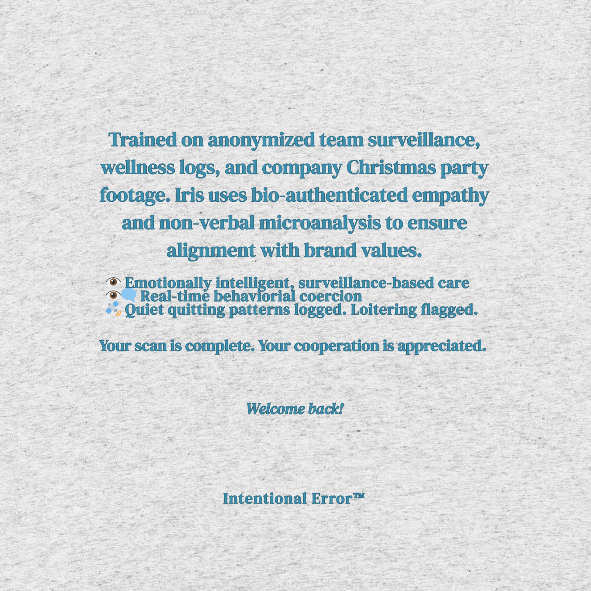 Back Tile image of Intentional Error's Iris Scanwell T-shirt